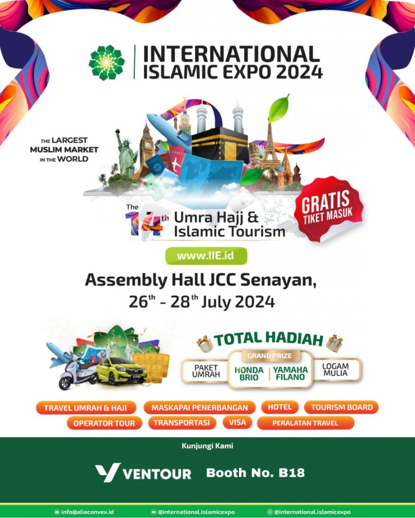 Ventour Travel akan hadir di International Islamic Expo 2024 dengan Booth nomor B18